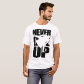 力士与えを決して上げない Tシャツ (正面フル)