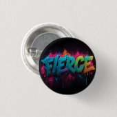 力強い一言「Fierce(強烈)」のダイナミックデジタルストリートアート 缶バッジ (正面&裏面)