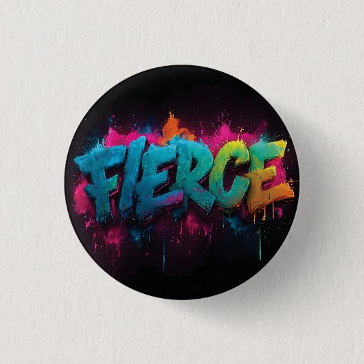 力強い一言「Fierce(強烈)」のダイナミックデジタルストリートアート 缶バッジ (正面)