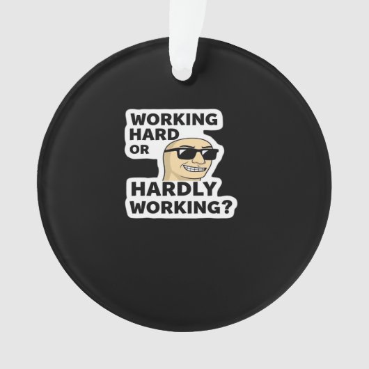 加工懸命又は加工おもしろいミームシール オーナメント (正面)