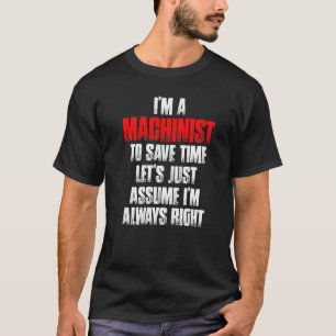 加工所右機械作業者機械加工 Tシャツ