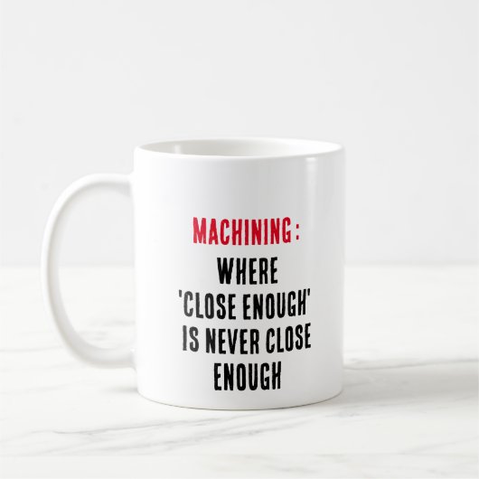 加工： 'close enough'が決して閉まらないeno コーヒーマグカップ (左)