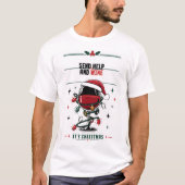 「助けて ワインを送って」面白いクリスマスTシャツ Tシャツ (正面)
