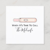 助産師にドゥラ妊娠を宣告する時が スクエア名刺 (正面)