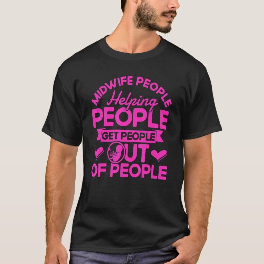 助産師の仕事は人を助けること Tシャツ (正面)