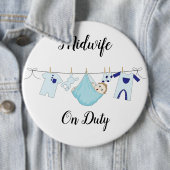 助産師オンデューティブルーコロッサル6インチラウンドボタン 缶バッジ (インサイチュ)