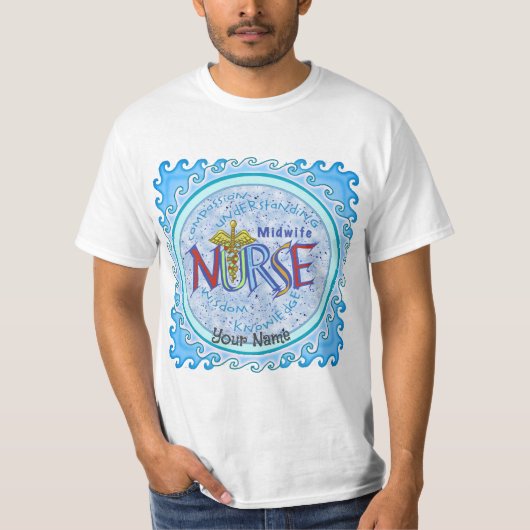 助産師ナースモットーカスタムナースTシャツ Tシャツ (正面)