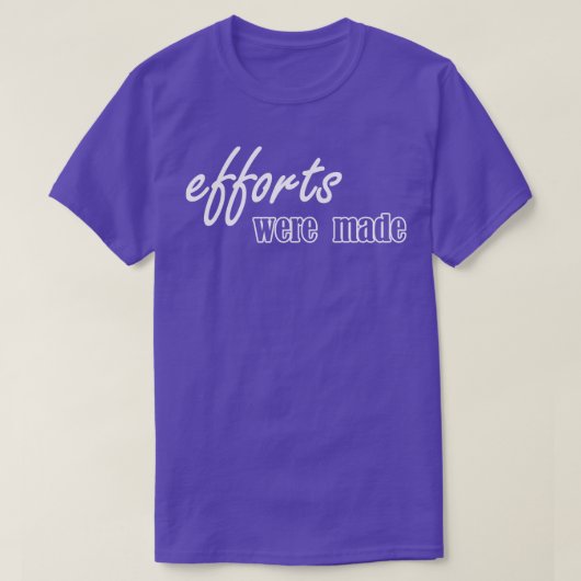 努力が行われた Tシャツ (デザイン正面)