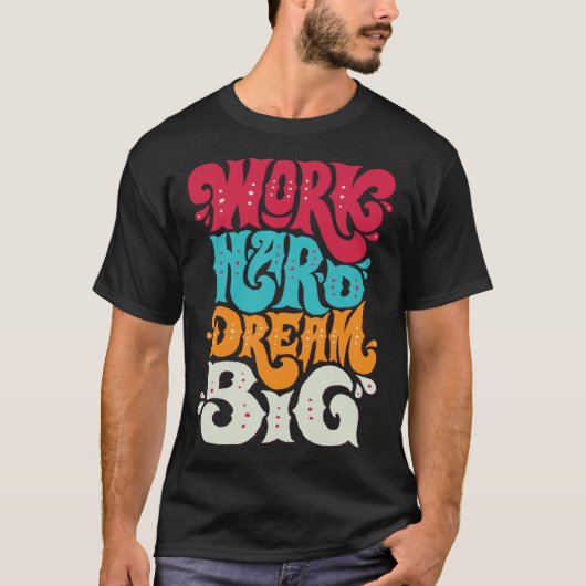 努力は夢を叶える 1 Tシャツ (正面)