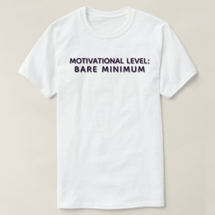 努力ミニマルのやる気を起こさせる引用文 Tシャツ