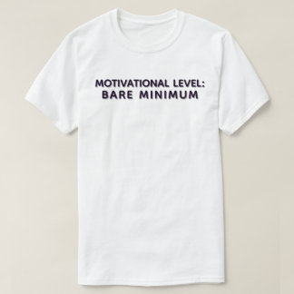 努力ミニマルのやる気を起こさせる引用文 Tシャツ