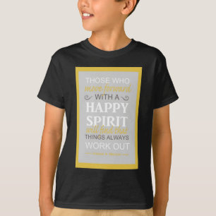 励ましのゴードン・B・ヒンクリーLDS名言 Tシャツ