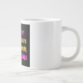 励ましの名言 #198 ジャンボコーヒーマグカップ (右)
