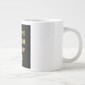 励ましの名言 #21 ジャンボコーヒーマグカップ (右)