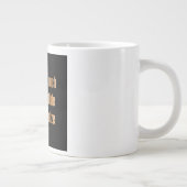 励ましの名言 #292 ジャンボコーヒーマグカップ (右)