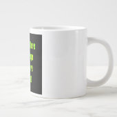 励ましの名言 #361 ジャンボコーヒーマグカップ (右)