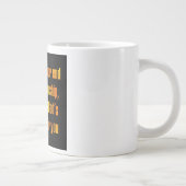 励ましの名言 #83 ジャンボコーヒーマグカップ (右)