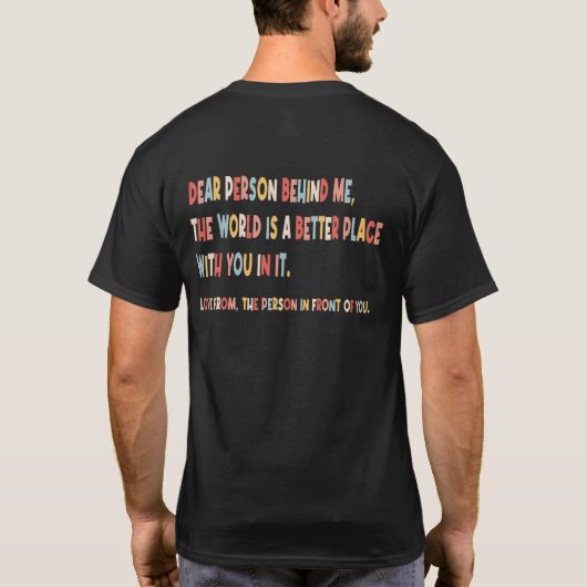 励ましの私の後ろの人 Tシャツ (裏面)
