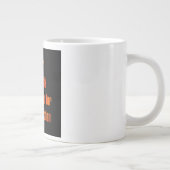 励ましの言葉 #1 ジャンボコーヒーマグカップ (右)