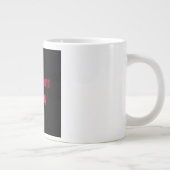 励ましの言葉 #344 ジャンボコーヒーマグカップ (右)