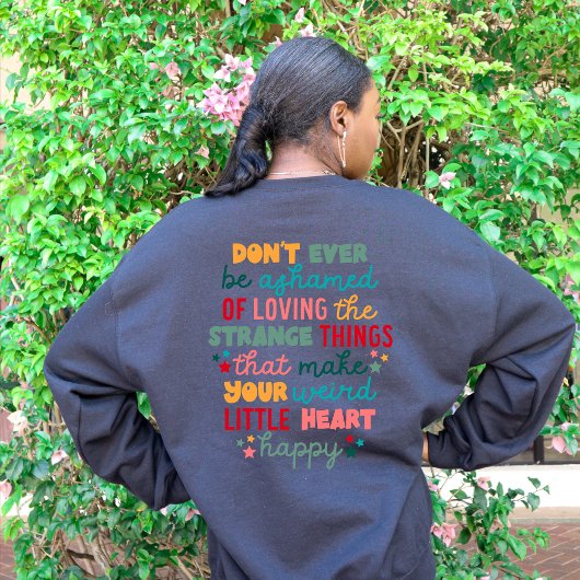 励まし前向きて恥じるな スウェットシャツ