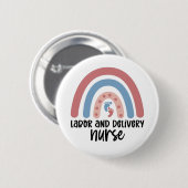労働と配達のナースレインボーナースの贈り物 缶バッジ (正面&裏面)