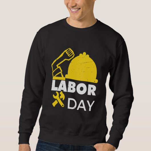 労働日幸せな強い組合労働者 スウェットシャツ (正面)