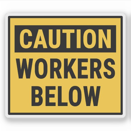 労働者に対して以下の注意を払う シール (正面)