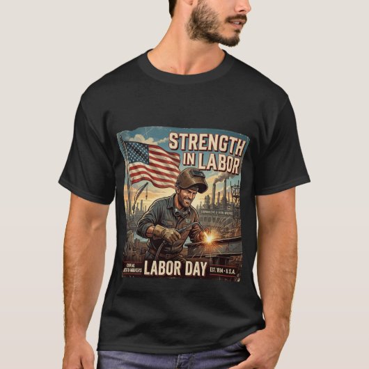 労働者の力 - アメリカ労働者への賛辞 Tシャツ (正面)