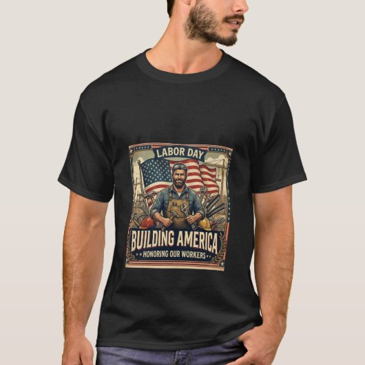 労働者の日のアメリカ建設Tシャツ Tシャツ (正面)
