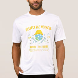 労働者の日 世界の労働者に敬意を Tシャツ