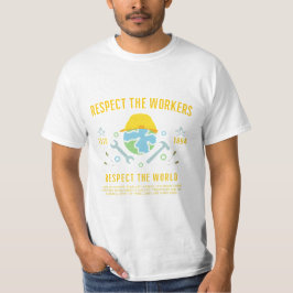 労働者の日 労働者に敬意を 世界に敬意を Tシャツ