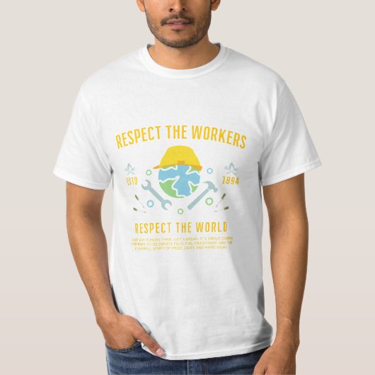 労働者の日 労働者に敬意を 世界に敬意を Tシャツ (正面)