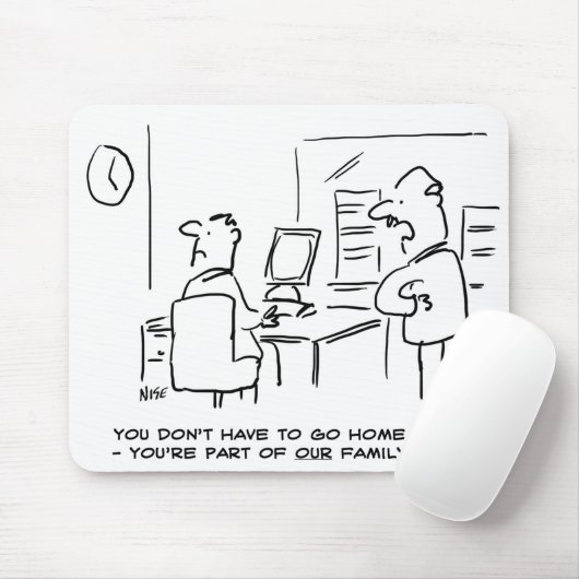 労働者は彼が今オフィス家族の一員であると言った マウスパッド (マウス)