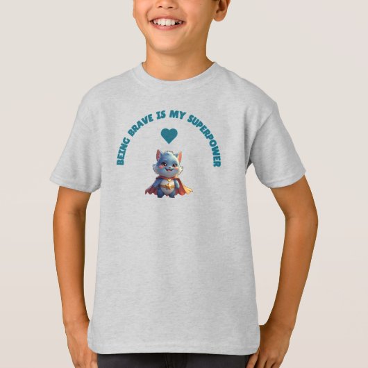 「勇敢であることが私のスーパーパワー」とい文字 Tシャツ (正面)