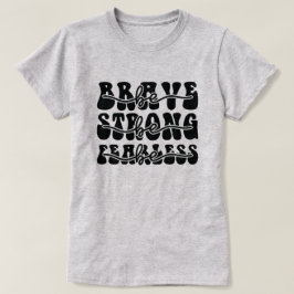 勇敢で大胆である Tシャツ
