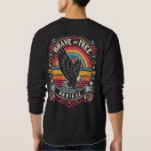 勇敢で自由 スウェットシャツ (裏面)