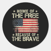 勇敢なアメリカ国旗のために無料の家 ラウンドシール (正面)