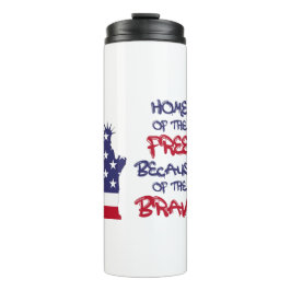 勇敢なサインのために自由の家 タンブラー