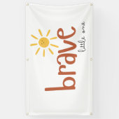 勇敢な小さなアウトドア大きなバナーの看板かわいい 横断幕 (縦)