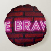 勇敢な感動的引用文ネオン効果文字 ラウンドクッション (裏面)