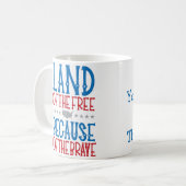 勇敢な者のゆえに自由な国 コーヒーマグカップ (正面左)