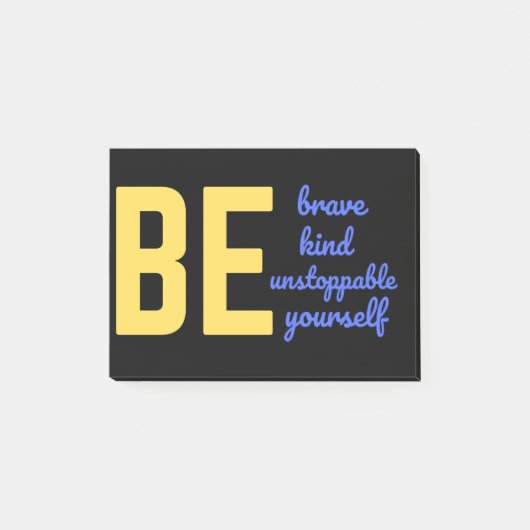 勇敢な親切で止められない ポストイット (正面)