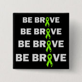 勇敢な非ホジキンリンパ腫の認識度 缶バッジ (正面)