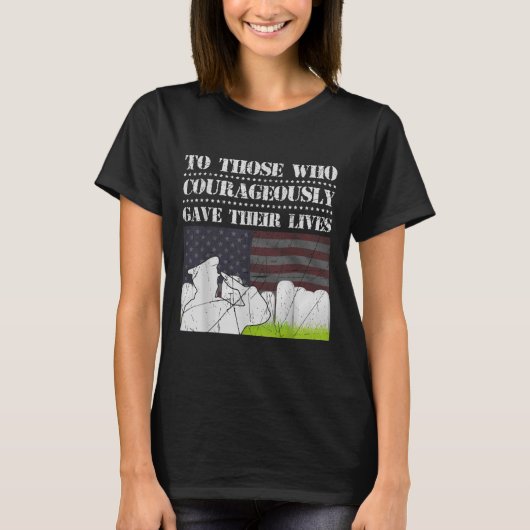 勇敢に彼らの人生を与え記念する人々に Tシャツ (正面)