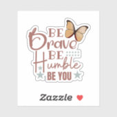 「勇敢に謙虚になれ….....」 カスタムカットビニールシール シール (シート)