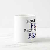 勇敢ののために自由のの家 コーヒーマグカップ (中央)