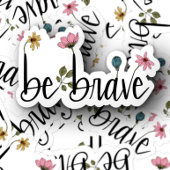 勇気ある肯定花である |ダイカットのシール シール