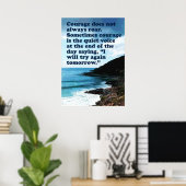 勇気がいつもポスターを叫ぶわけではない ポスター (ホームオフィス)