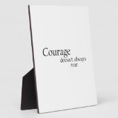 勇気が必ずしも大きな声を出すとは限らない フォトプラーク (側面)